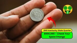 2001 Kentucky State Quarter Worth $500,000 – Check Your Spare Change